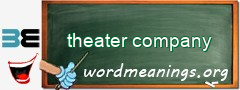 WordMeaning blackboard for theater company